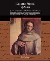 Life of St. Francis of Assisi - Paul Sabatier - cover