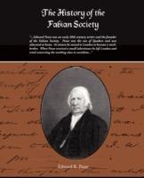 The History of the Fabian Society - Edward R Pease - cover