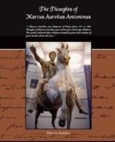 The Thoughts Of Marcus Aurelius Antoninus - Marcus Aurelius - cover