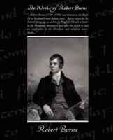 The Works of Robert Burns - Robert Burns - cover