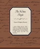 The White People - Frances Hodgson Burnett - cover