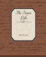The Inner Life - Rufus M Jones - cover