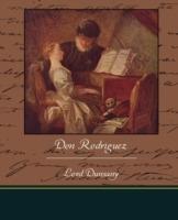 Don Rodriguez - Lord Dunsany - cover