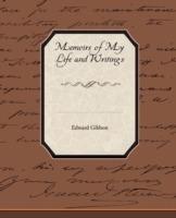 Memoirs of My Life and Writings - Edward Gibbon - cover