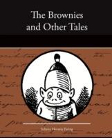 The Brownies and Other Tales - Juliana Horatia Ewing - cover