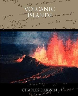 Volcanic Islands - Charles Darwin - cover