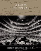 A Book of Operas - Henry Edward Krehbiel - cover