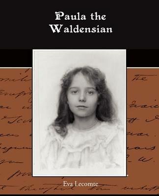 Paula the Waldensian - Eva Lecomte - cover