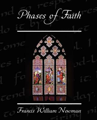 Phases of Faith - Francis William Newman - cover