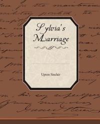 Sylvia's Marriage - Upton Sinclair - cover