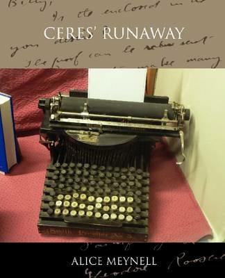 Ceres' Runaway - Alice Meynell - cover