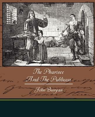 The Pharisee and the Publican - John Bunyan - cover