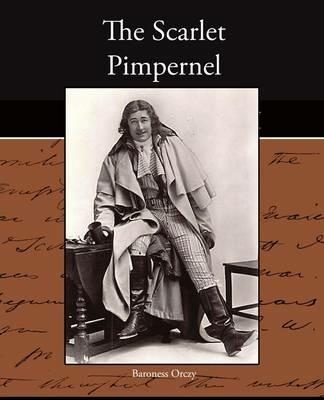 The Scarlet Pimpernel - Baroness Orczy - cover