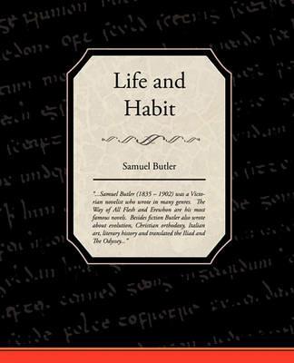 Life and Habit - Samuel Butler - cover