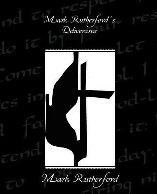 Mark Rutherford S Deliverance - Mark Rutherford - cover