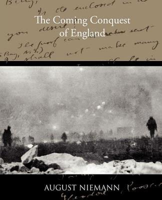 The Coming Conquest of England - August Niemann - cover