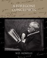 A Foregone Conclusion - W D Howells - cover