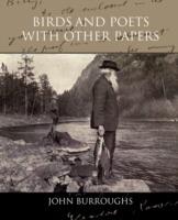 Birds and Poets With Other Papers - John Burroughs - cover
