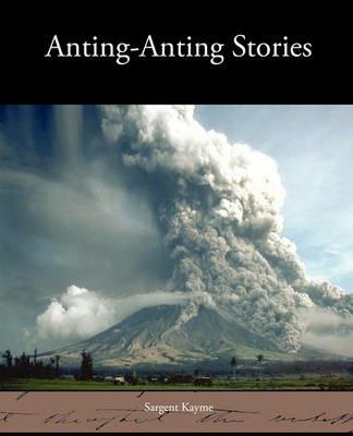 Anting-Anting Stories - Sargent Kayme - cover