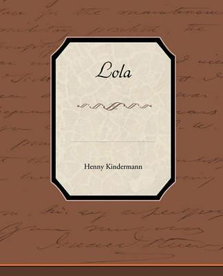 Lola - Henny Kindermann - cover