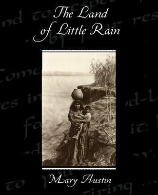 The Land of Little Rain - Mary Austin - cover