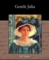 Gentle Julia - Booth Tarkington - cover