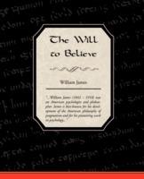 The Will to Believe - William James - cover