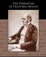 The Formation of Vegetable Mould through the action of worms with observations of their habits - Charles Darwin - cover