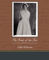 The Fruit of the Tree - Edith Wharton - cover