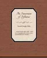 The Investment of Influence - Newell Dwight Hillis - cover