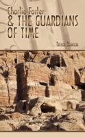 Charlie Foster & The Guardians of Time