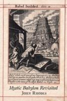 Mystic Babylon Revisited - John Rhodes - cover