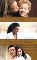 A Place for the Woman: Second Edition