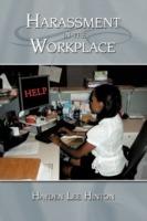 Harassment in the Workplace - Hayden Lee Hinton - cover