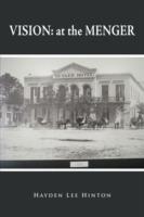 Vision: at the Menger - Hayden Lee Hinton - cover
