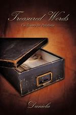 Treasured Words: Un Tesoro De Palabras