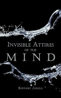 Invisible Attires of the Mind - Kinnary Jangla - cover