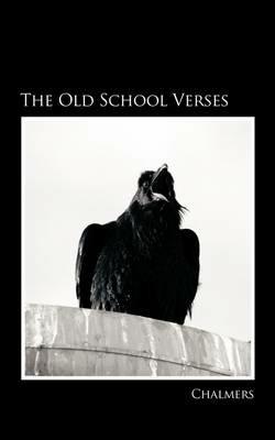 The Old School Verses - Chalmers - cover
