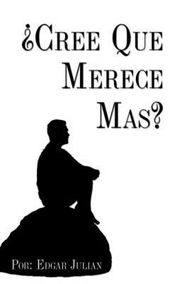 'Cree Que Merece Mas? - Edgar Julian - cover