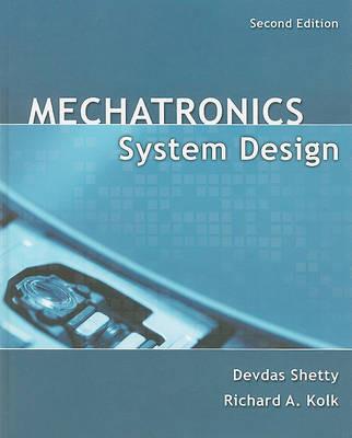 Mechatronics System Design - Devdas Shetty - cover