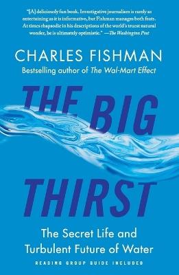 The Big Thirst - Charles Fishman - cover
