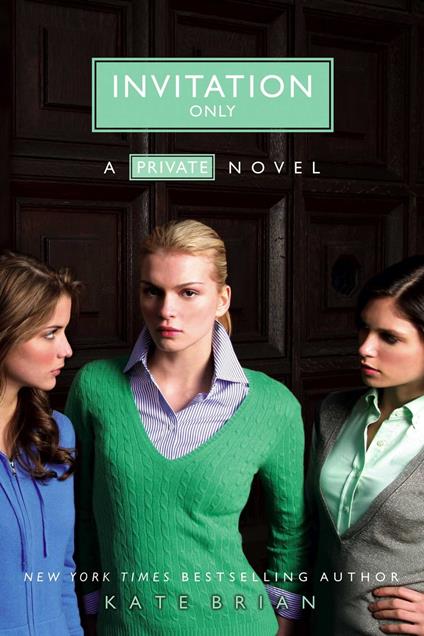 Invitation Only - Kate Brian,Julian Peploe - ebook