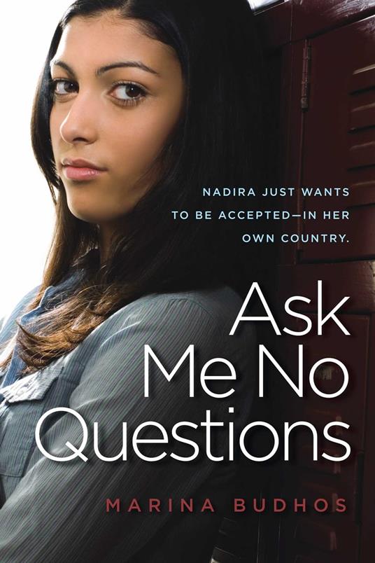 Ask Me No Questions - Marina Budhos - ebook