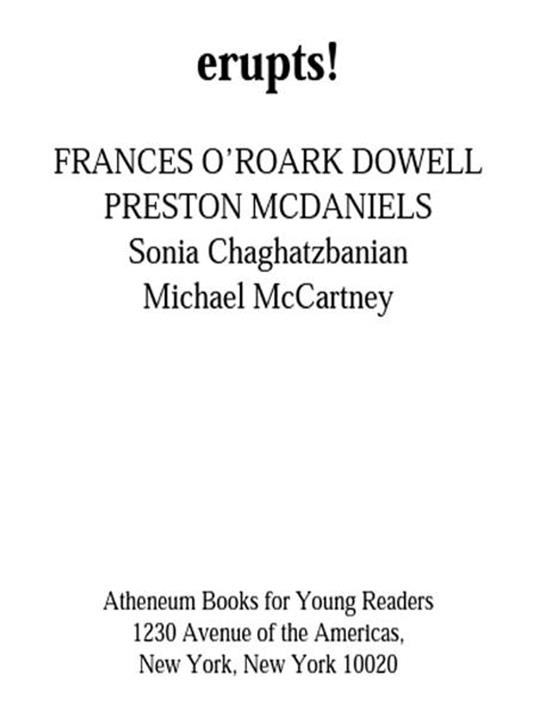 Phineas L. MacGuire . . . Erupts! - Frances O'Roark Dowell,Preston McDaniels - ebook