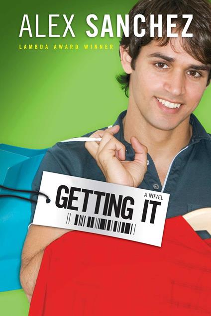 Getting It - Alex Sanchez - ebook