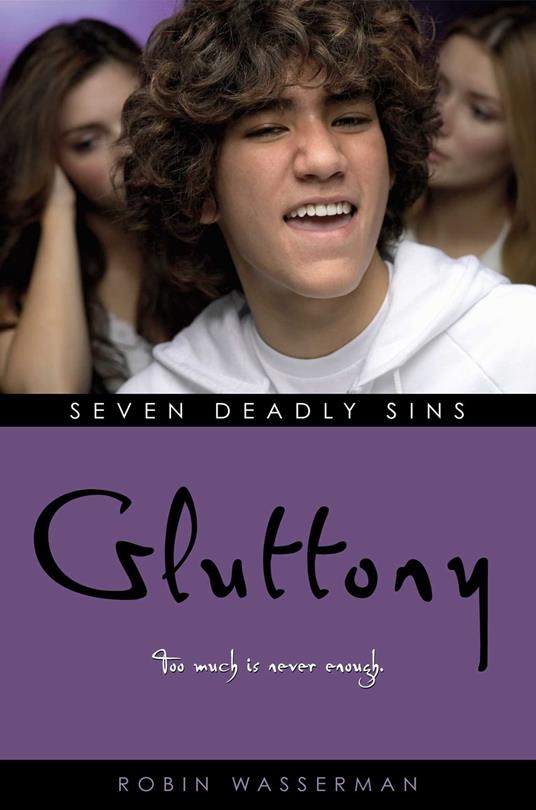 Gluttony - Robin Wasserman - ebook