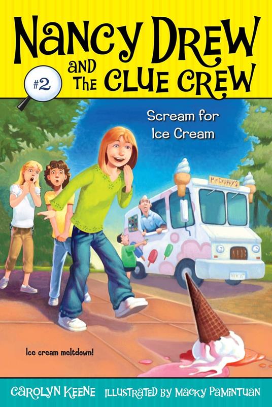 Scream for Ice Cream - Carolyn Keene,Macky Pamintuan - ebook