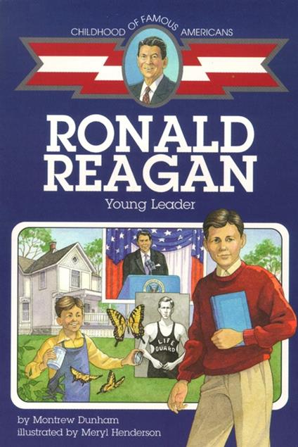 Ronald Reagan - Montrew Dunham,Meryl Henderson - ebook