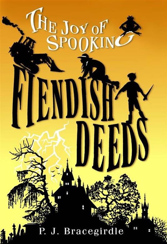 Fiendish Deeds - P. J. Bracegirdle - ebook