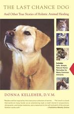 The Last Chance Dog